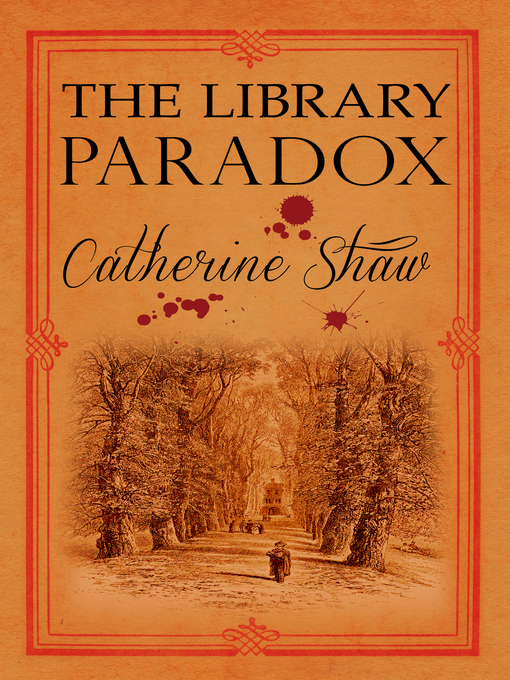 Title details for The Library Paradox by Catherine Shaw - Available